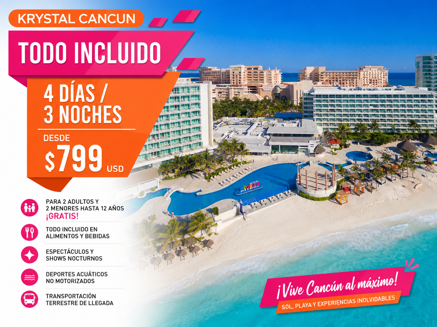 Promoción Krystal Cancún 3 noches